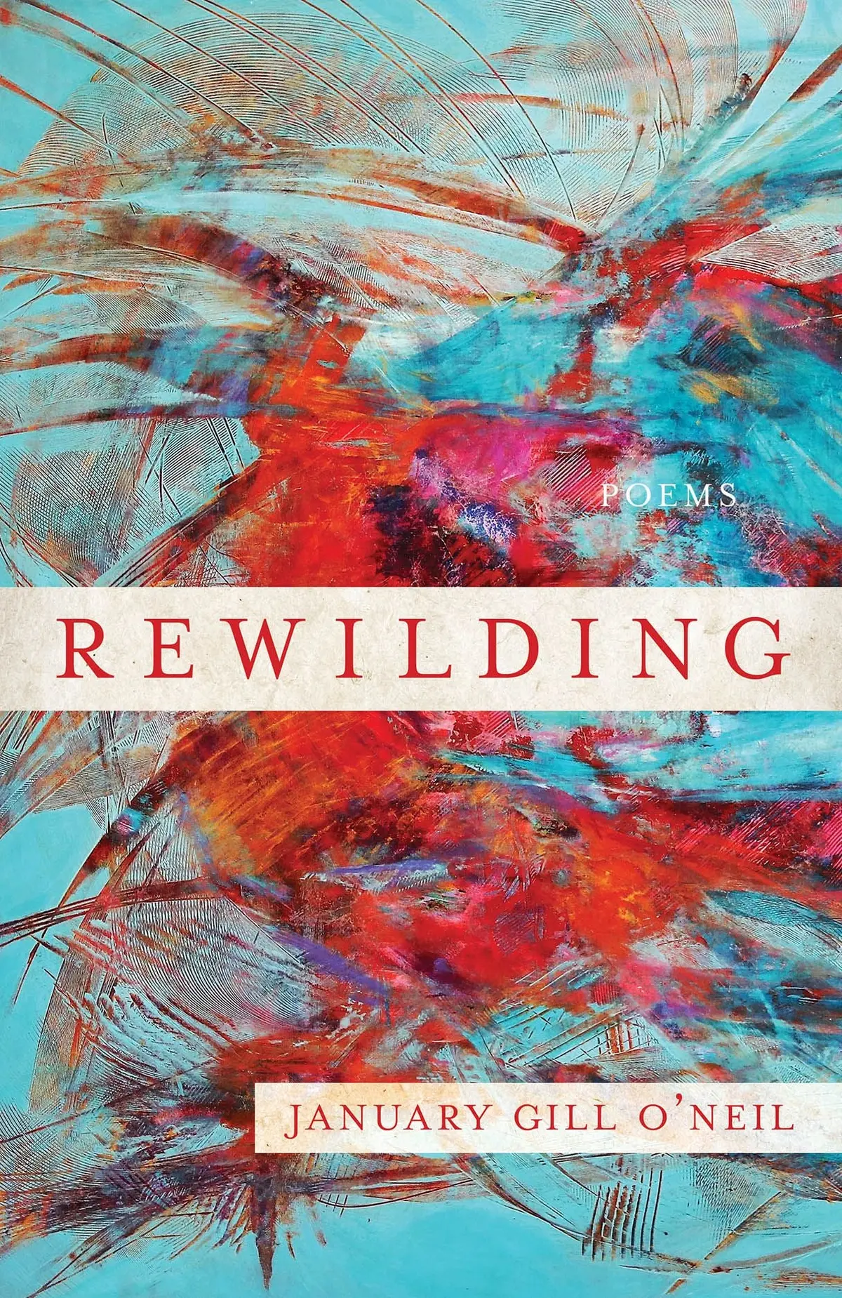 O'neil, January Gill: Rewilding 1
