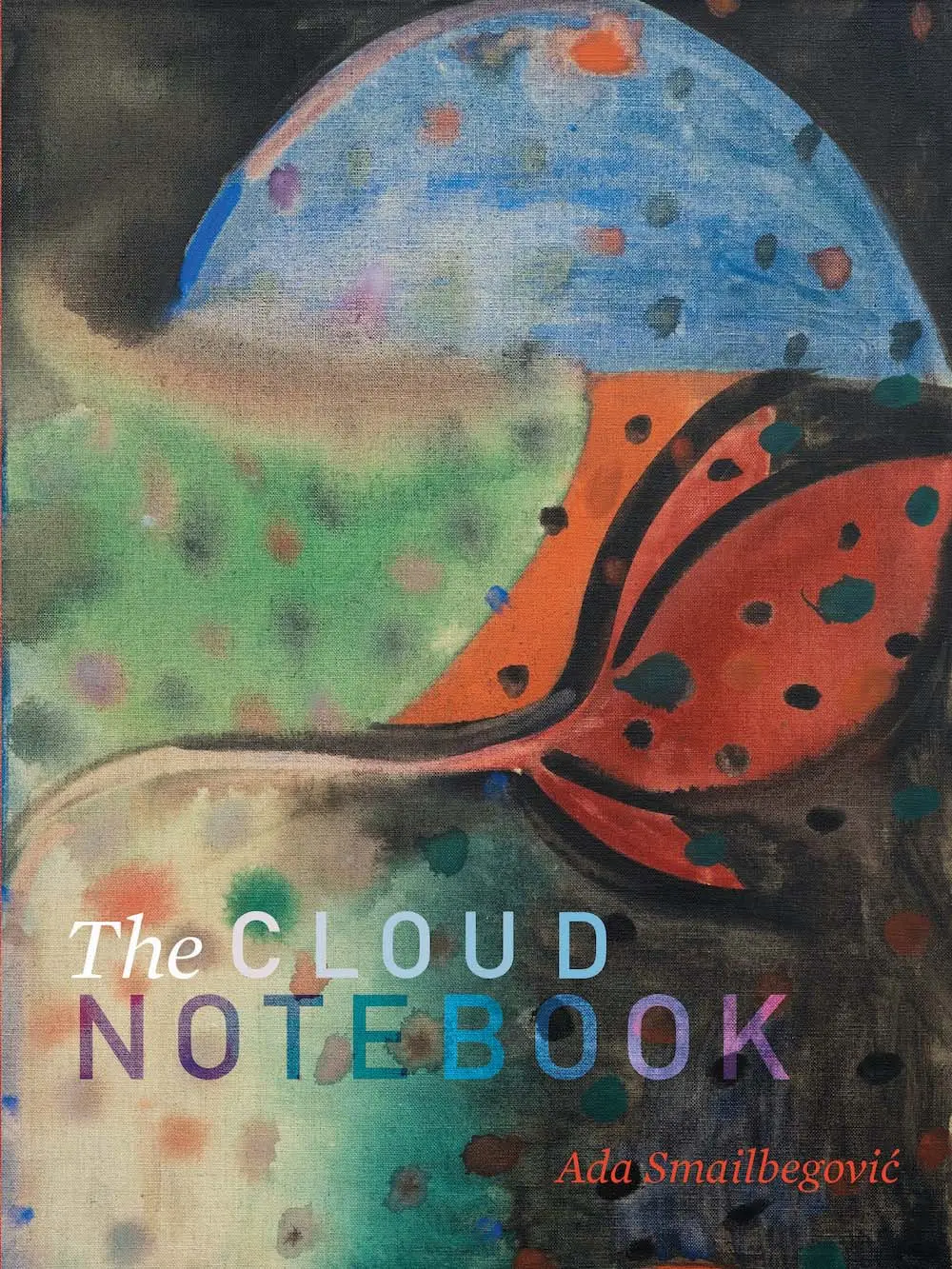 Smailbegović, Ada: Cloud Notebook 1