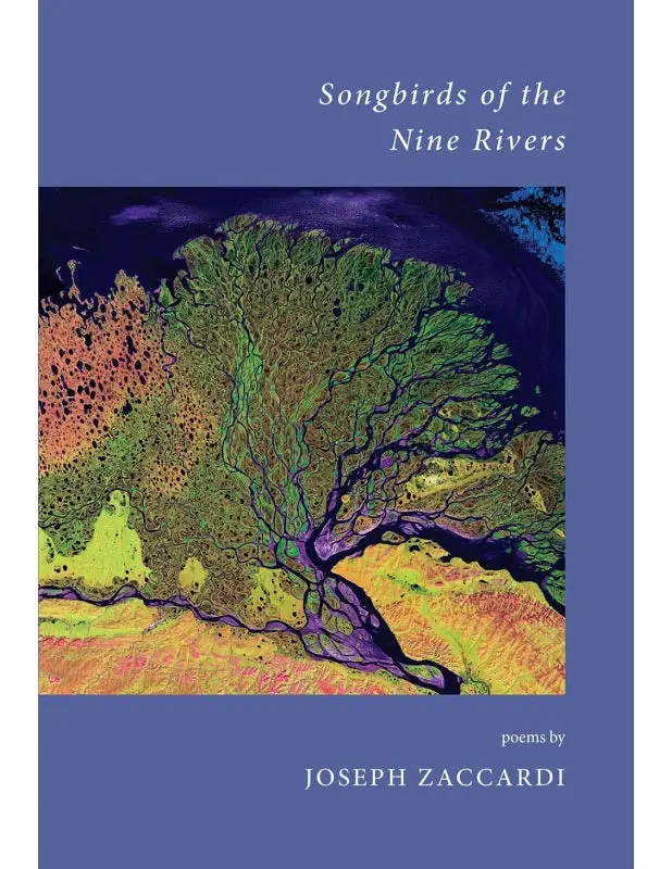 Zaccardi, Joseph: Songbirds Of The Nine Rivers 1