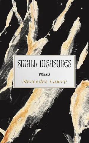 Lawry, Mercedes: Small Measures 1