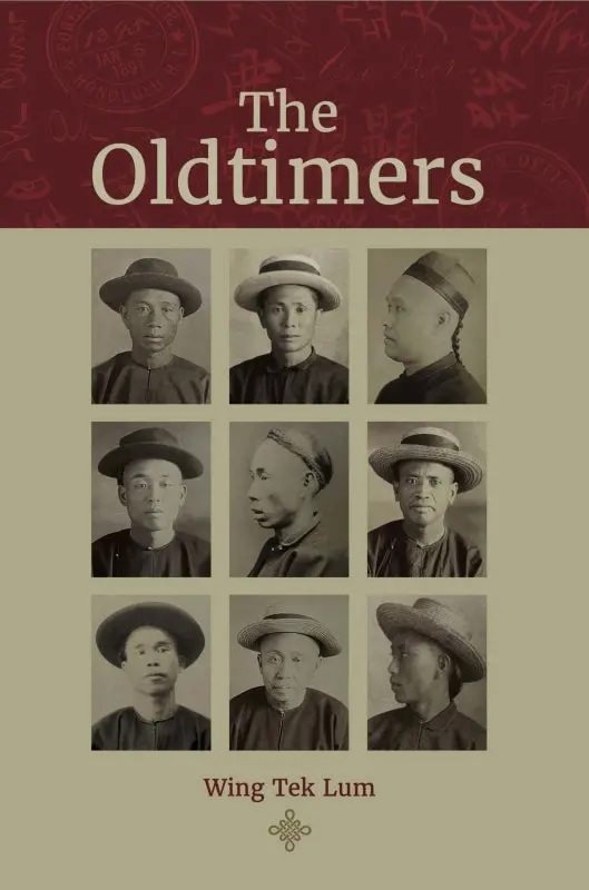 Lum, Wing Tek: The Oldtimers 1