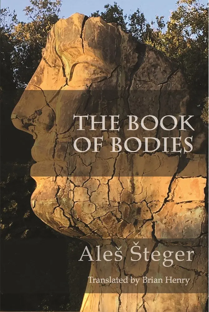 Šteger, Aleš: The Book Of Bodies 1