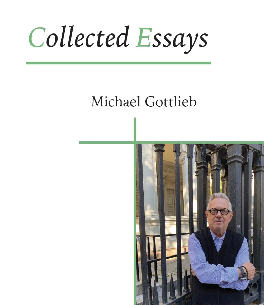 Gottlieb, Michael: Collected Essays 1