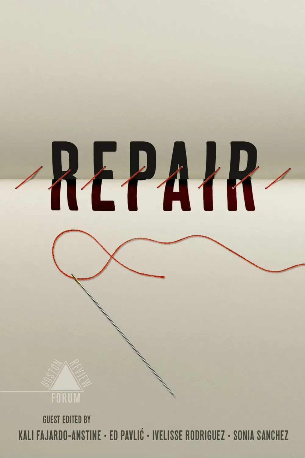 Fajardo-Anstine, Kali, Ed Pavlić, Ivelisse Rodriguez & Sonia Sanchez (Eds.): Repair 1