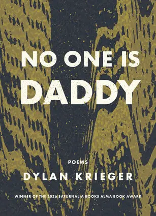 Krieger, Dylan: No One Is Daddy 1