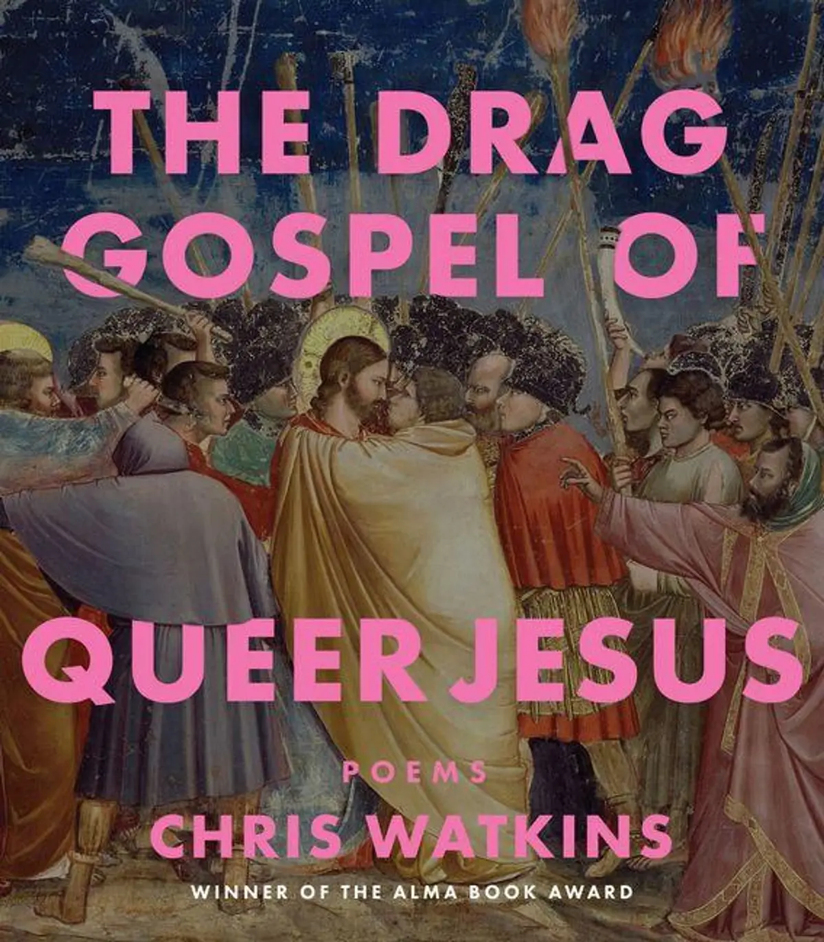 Watkins, Chris: The Drag Gospel Of Queer Jesus 1
