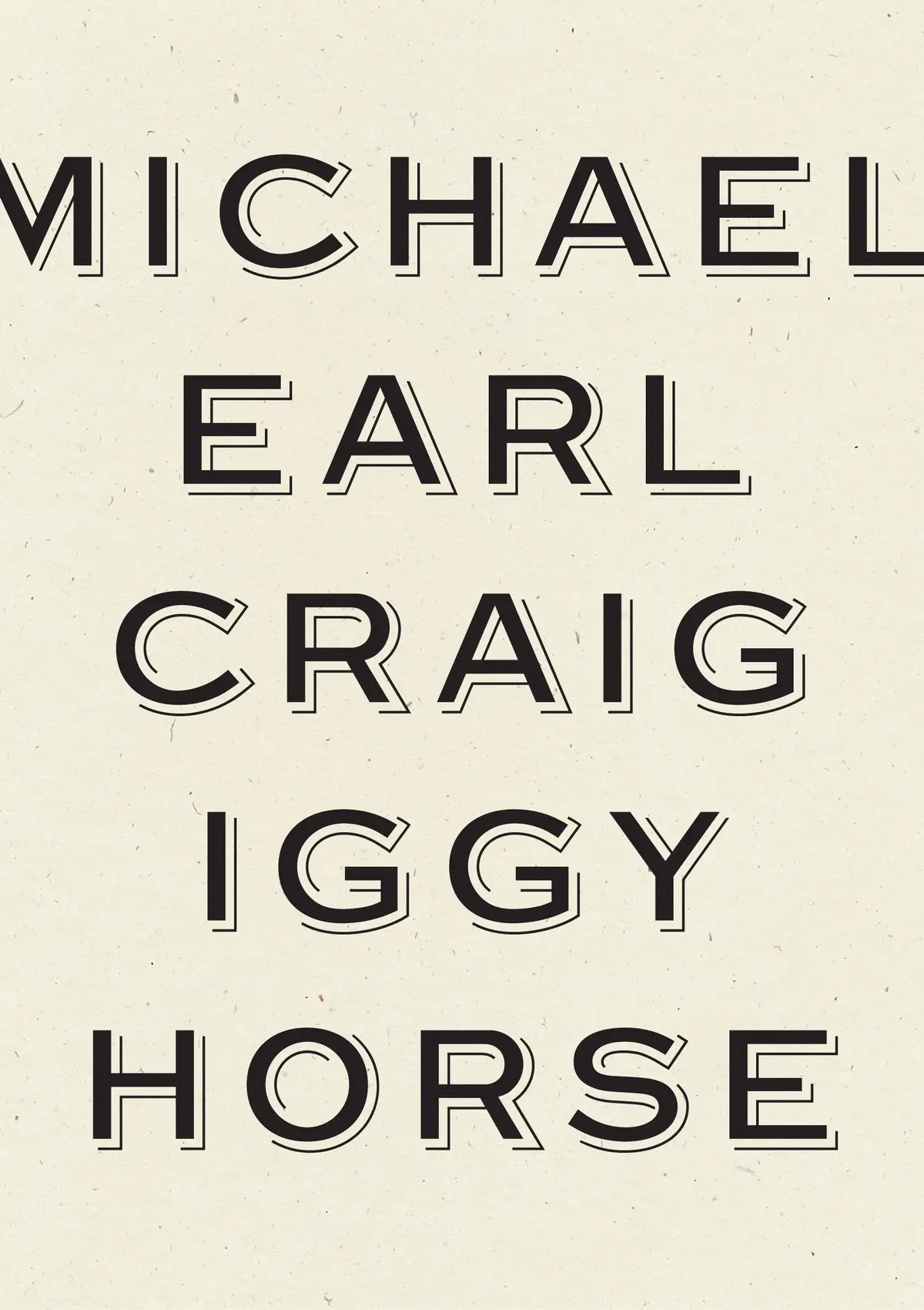 Craig, Michael Earl: Iggy Horse 1