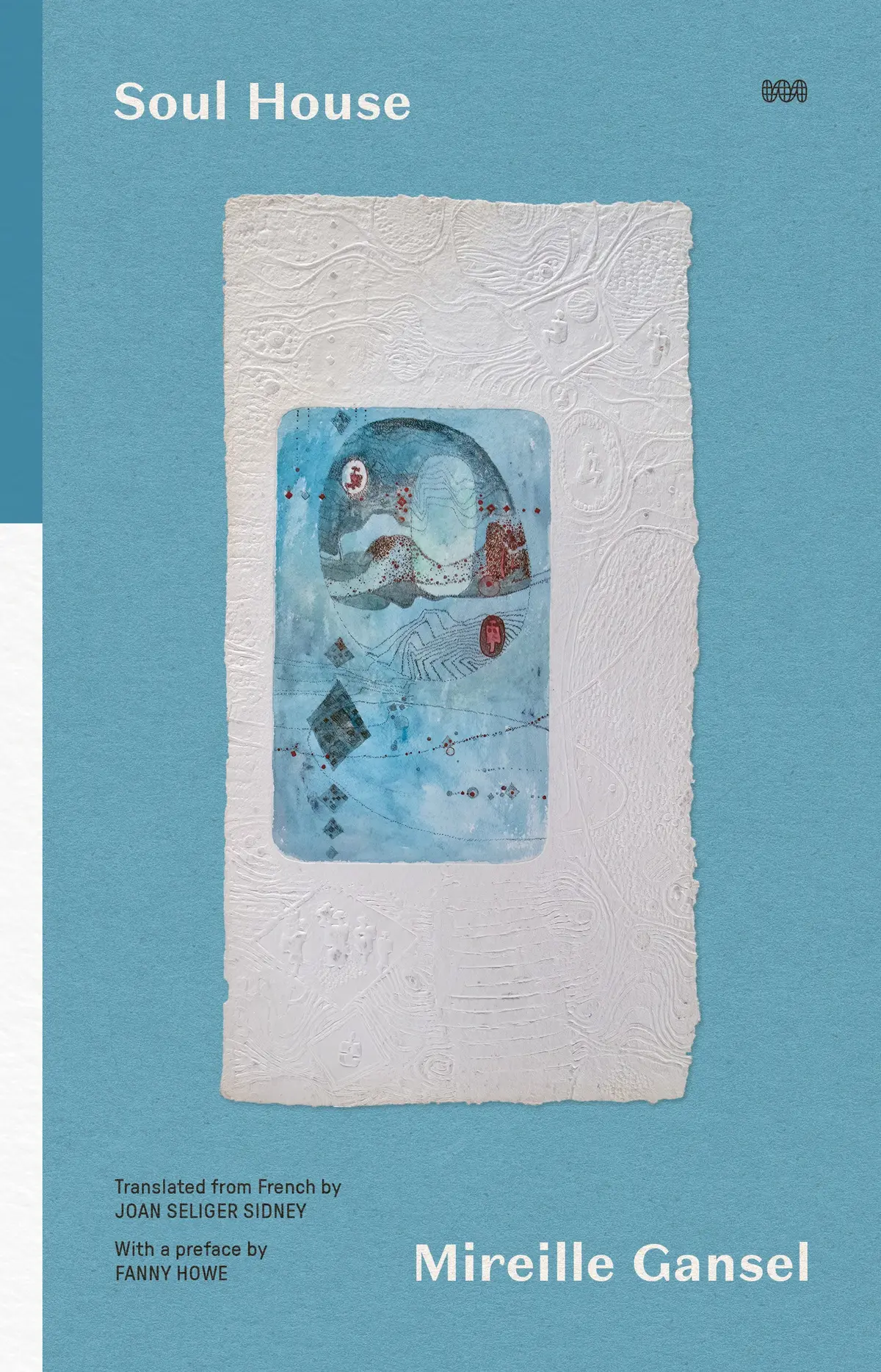 Gansel, Mireille: Soul House 1