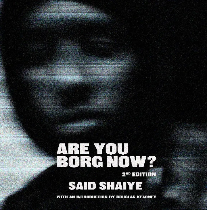 Shaiye, Said: Are You Borg Now? 1