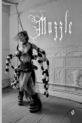 Clifton, Rivka: Muzzle 1
