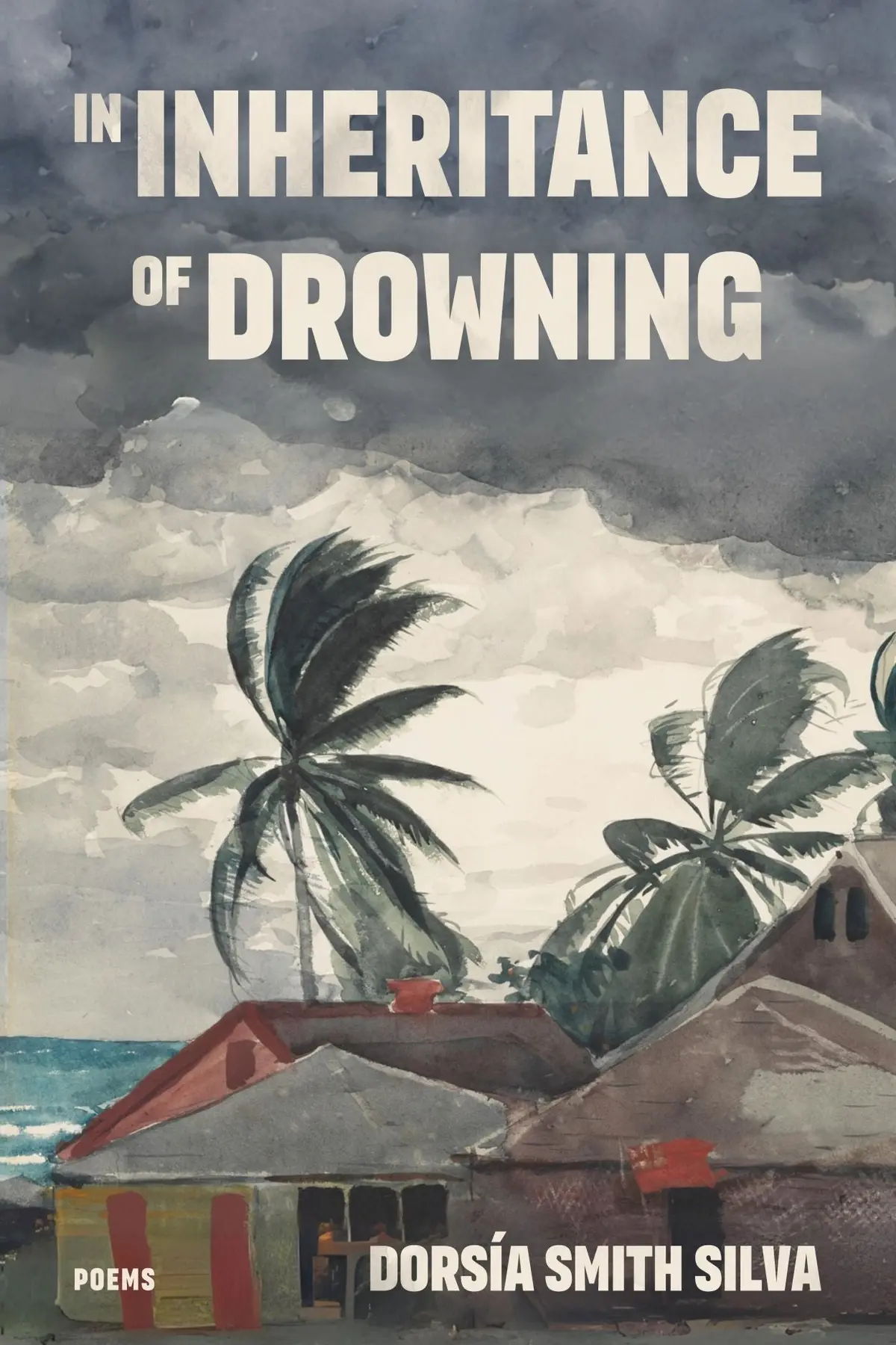 Silva, Dorsía Smith: In Inheritance Of Drowning 1