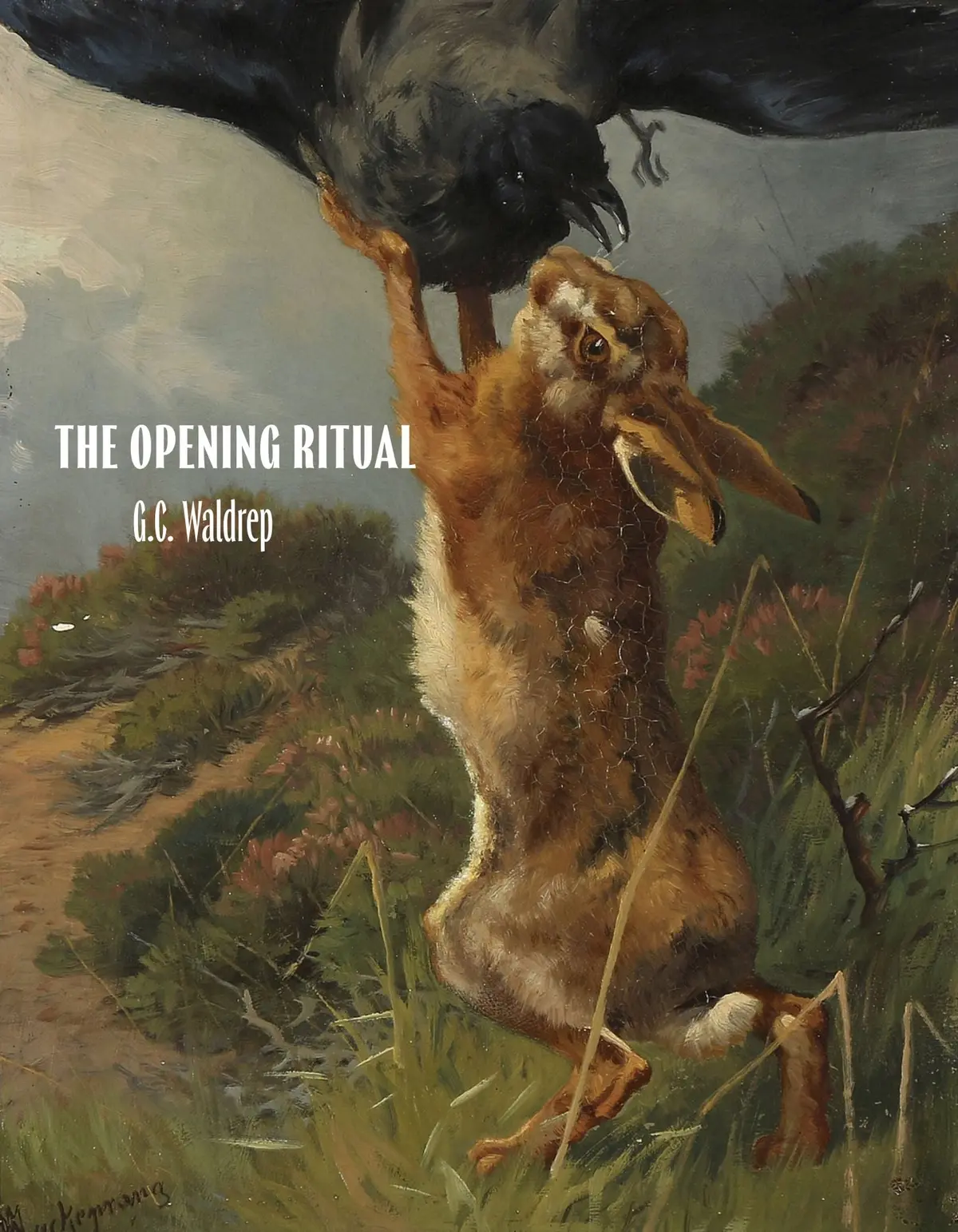 Waldrep, G. C.: Opening Ritual 1