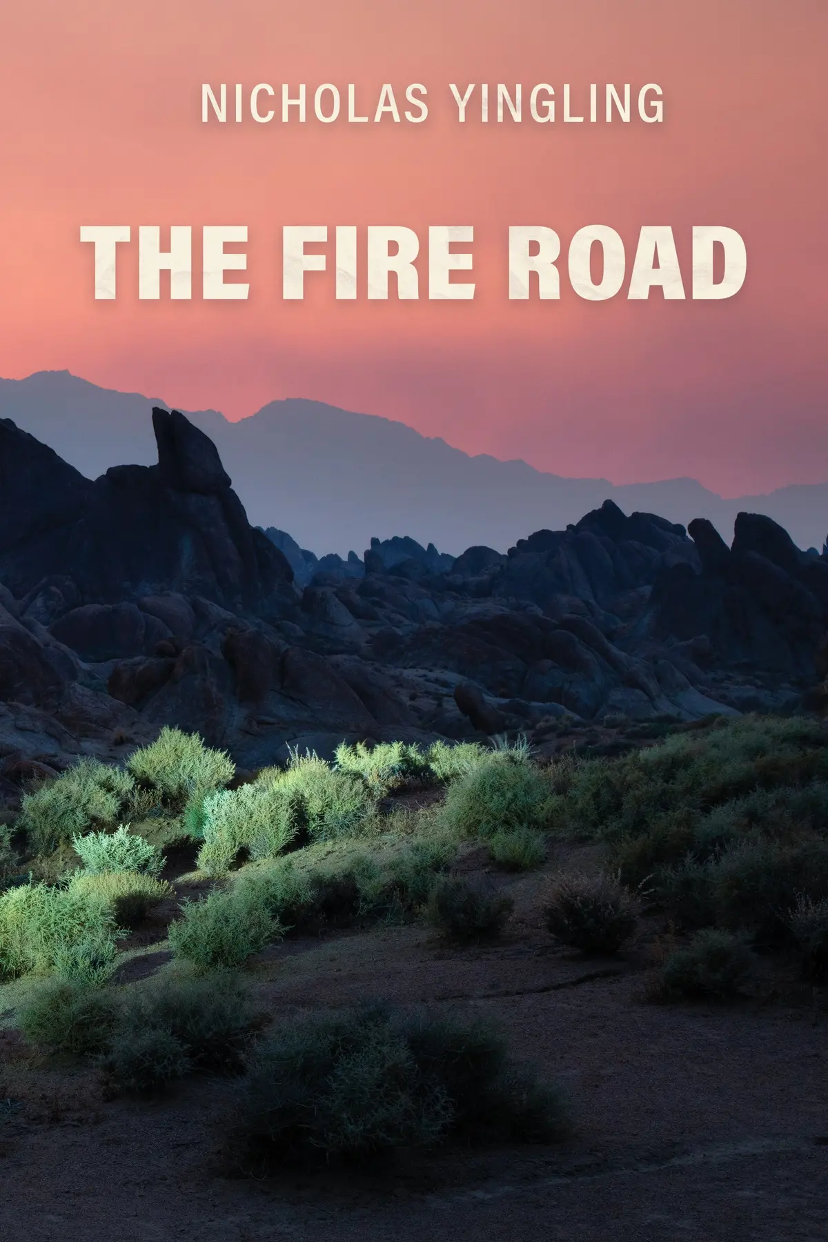 Yingling, Nicholas: The Fire Road 1