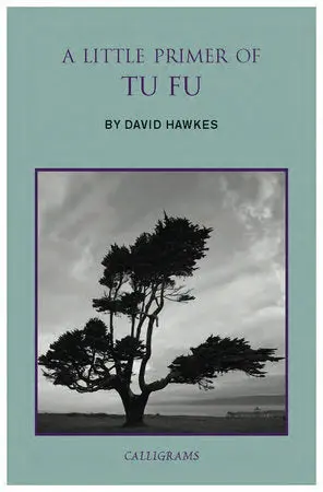 Tu Fu / Tr. Hawkes, David (Tr.): A Little Primer Of Tu Fu 1