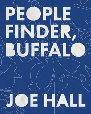 Hall, Joe: People Finder, Buffalo 1
