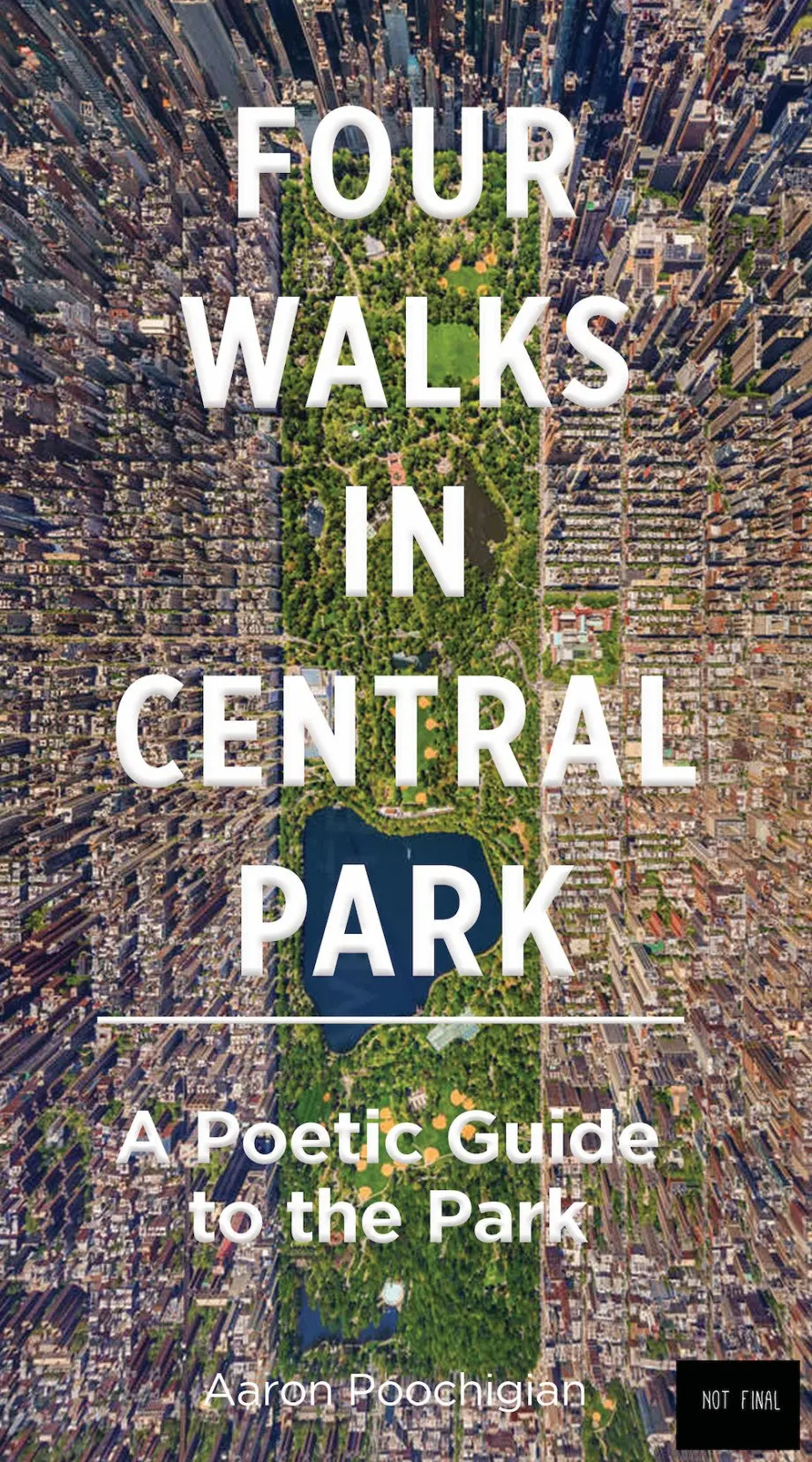 Poochigian, Aaron: Four Days In Central Park 1