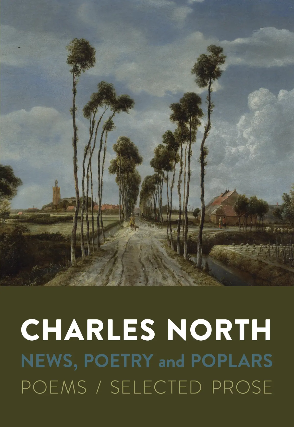 North, Charles: News, Poetry And Poplars 1