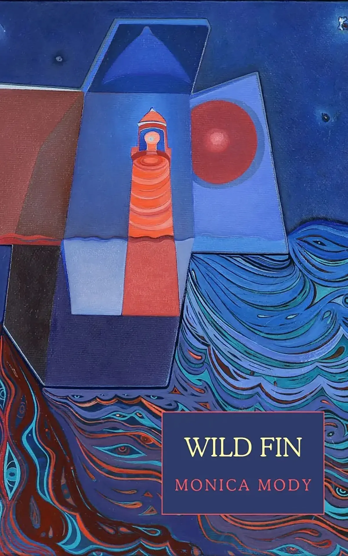 Mody, Monica: Wild Fin: Book Of Poems 1