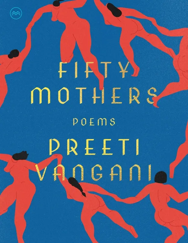 Vangani, Preeti: Fifty Mothers 1