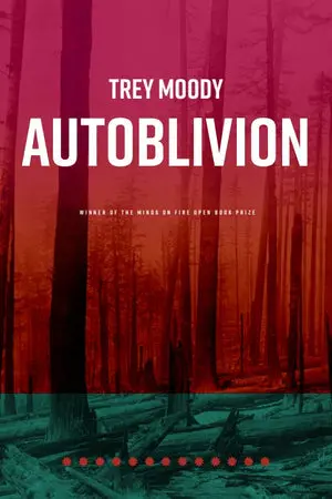 Moody, Trey: Autoblivion 1