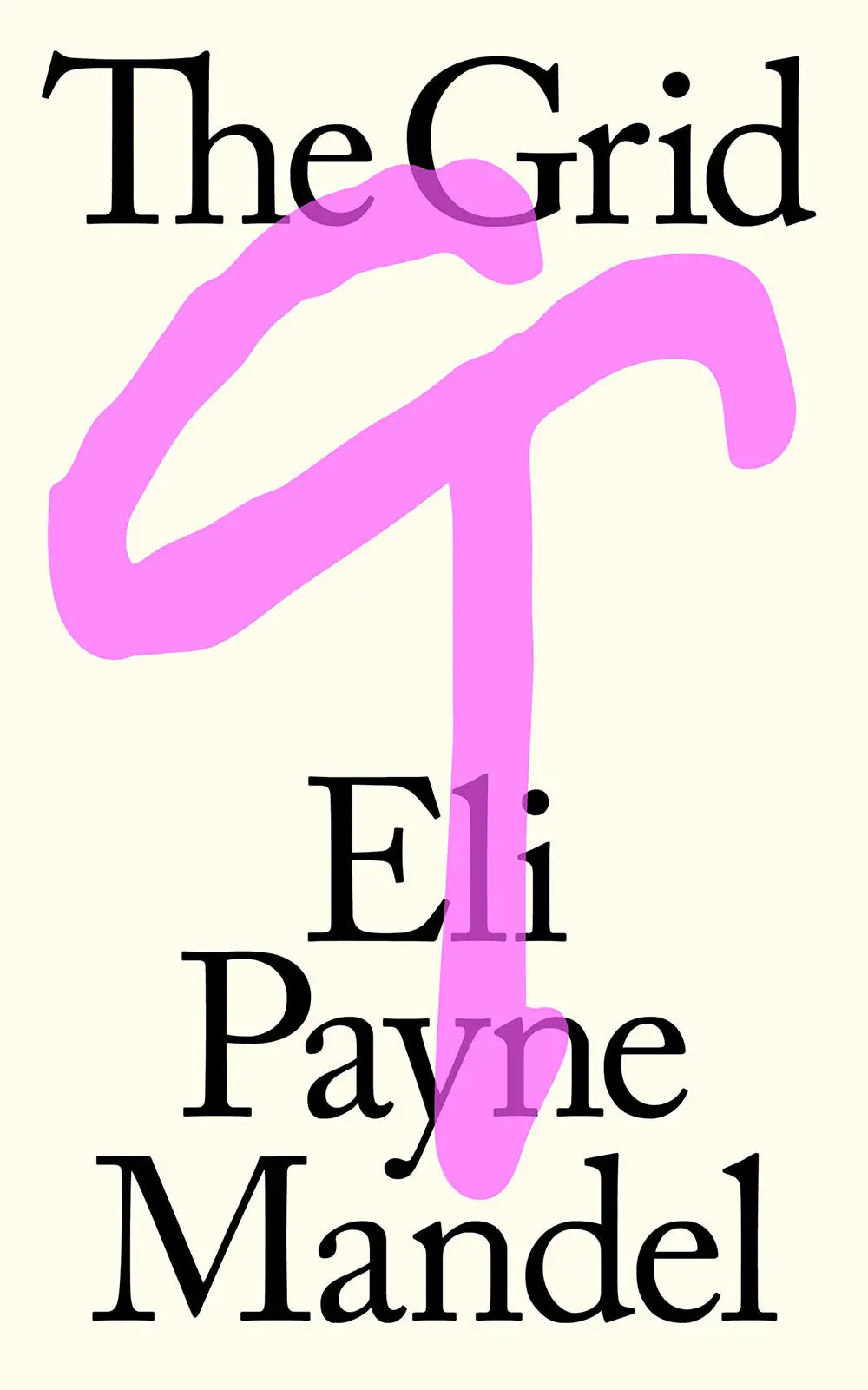 Mandel, Eli Payne: The Grid 1