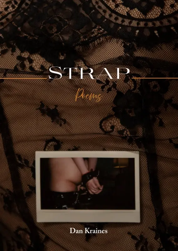 Kraines, Dan: Strap: Poems 1