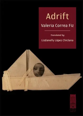Fiz, Valeria Correa / Chiclana, Lizdanelly López (Tr.): Adrift 1