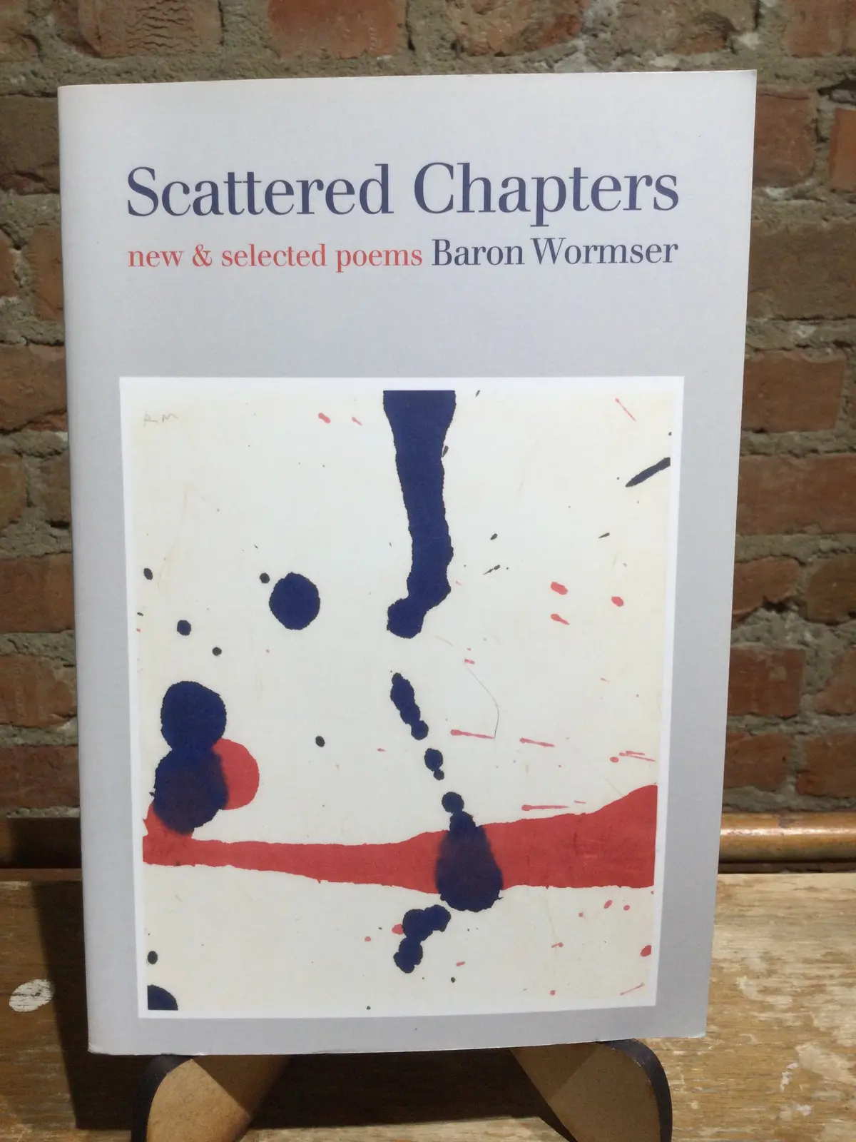 Wormser, Baron: Scattered Chapters [Used Paperback] 1