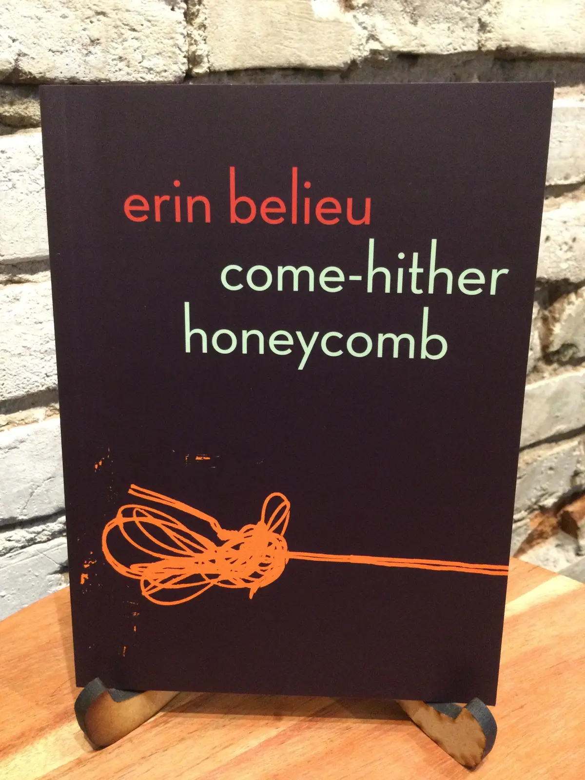 Belieu, Erin: Come-Hither Honeycomb [Used Paperback] 1