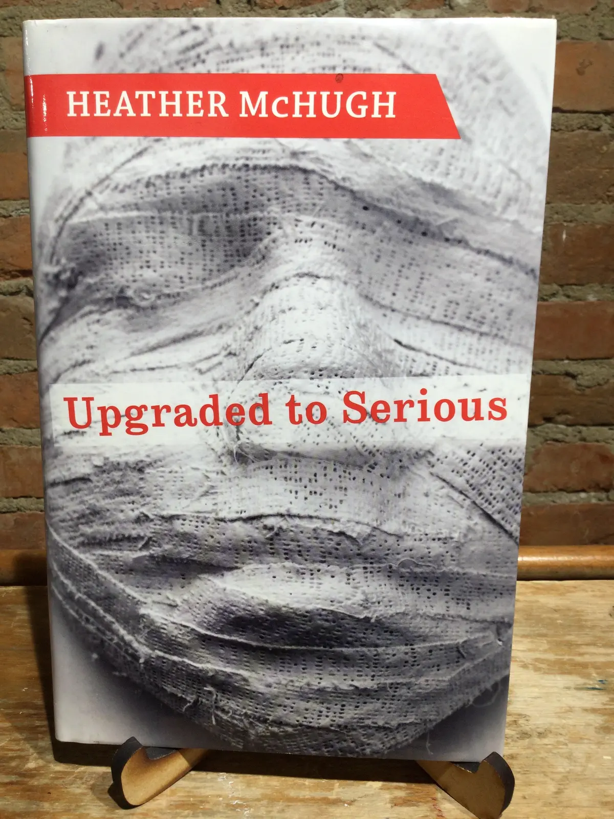 Mchugh, Heather: Upgraded To Serious [Used Hardcover] 1