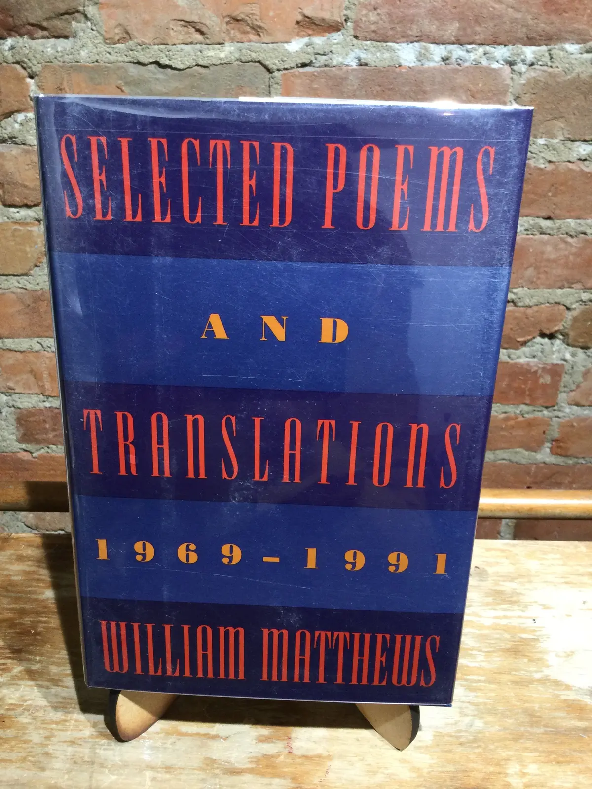 Matthews, William: Selected Poems And Translations, 1969-1991 [Used Hardcover] 1