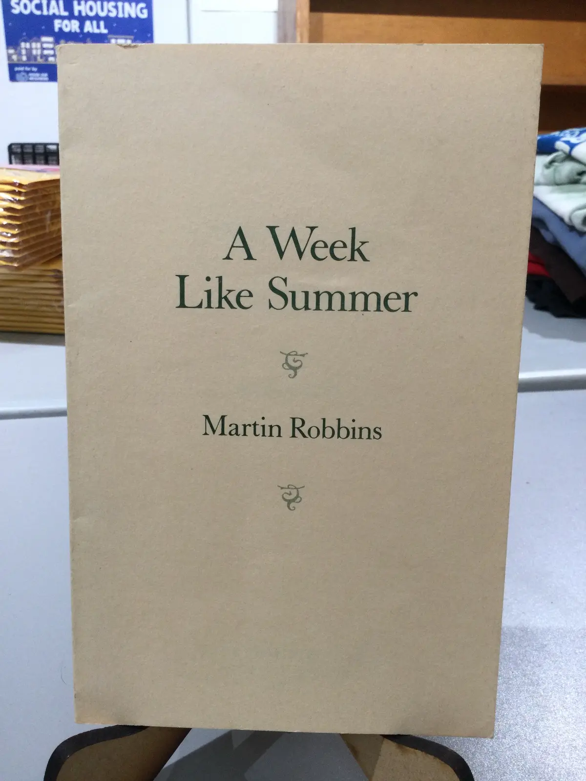 [Rare] Robbins, Martin: A Week Like Summer [Used Paperback] 1
