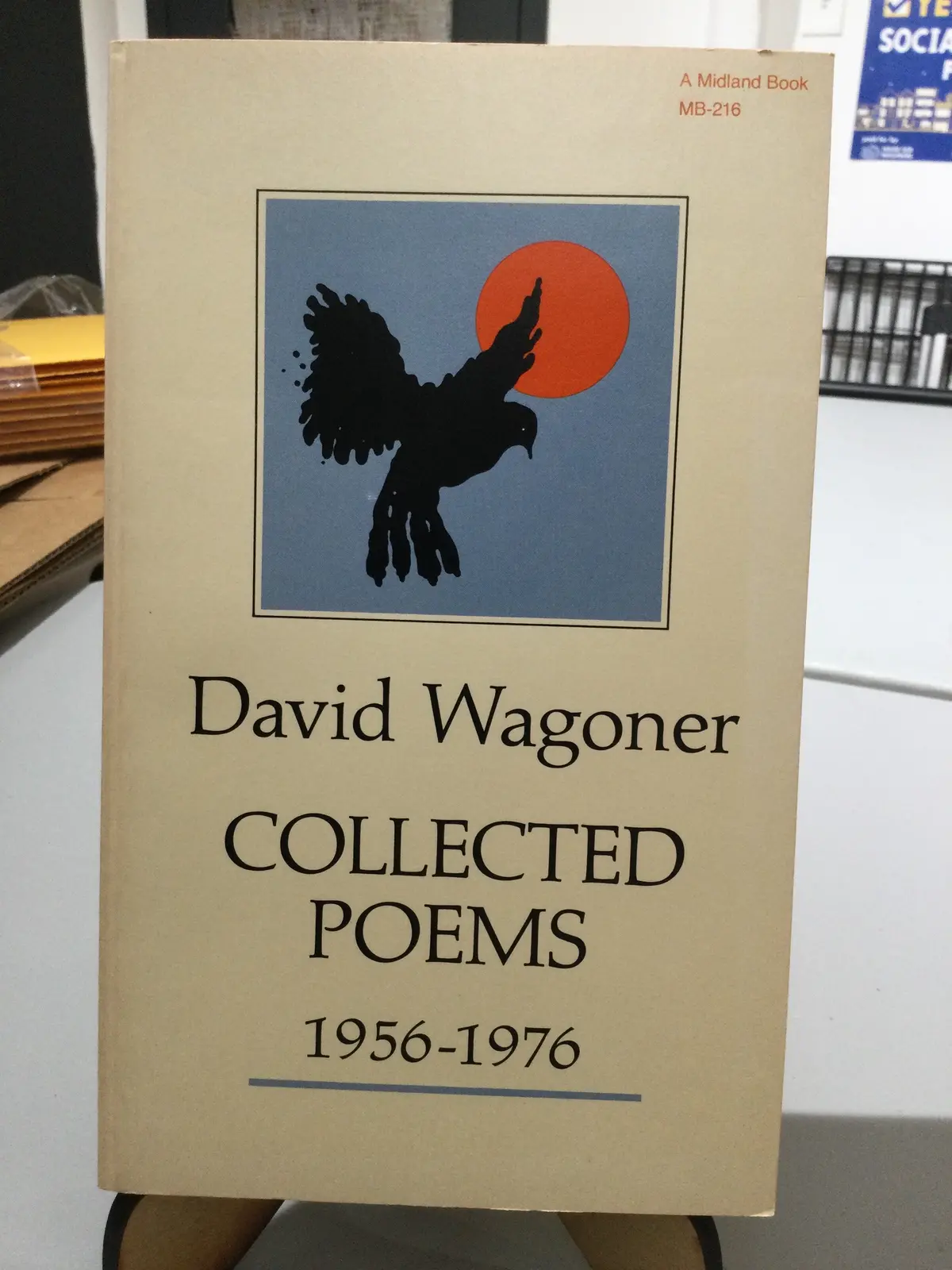 Wagoner, David: Collected Poems 1956-1976 [Used Paperback] 1