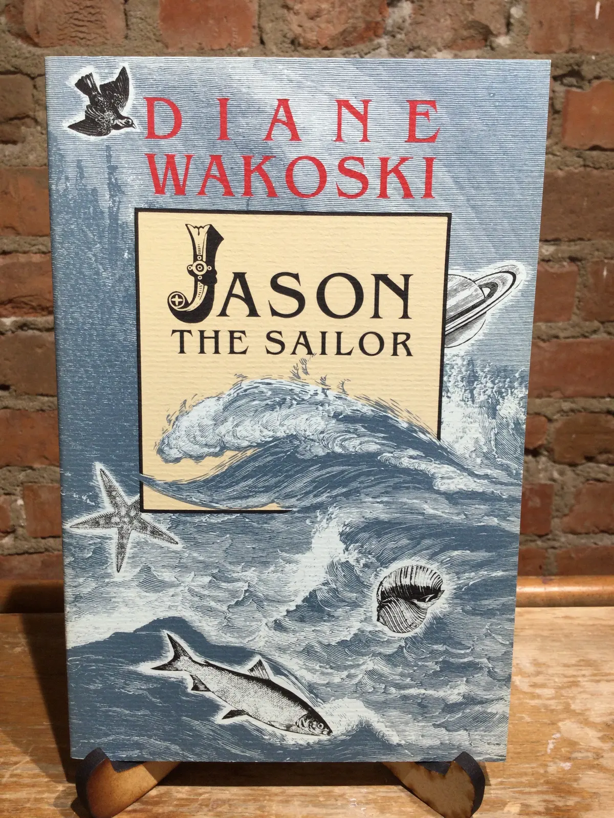 Wakoski, Diane: Jason The Sailor [Used Paperback] 1