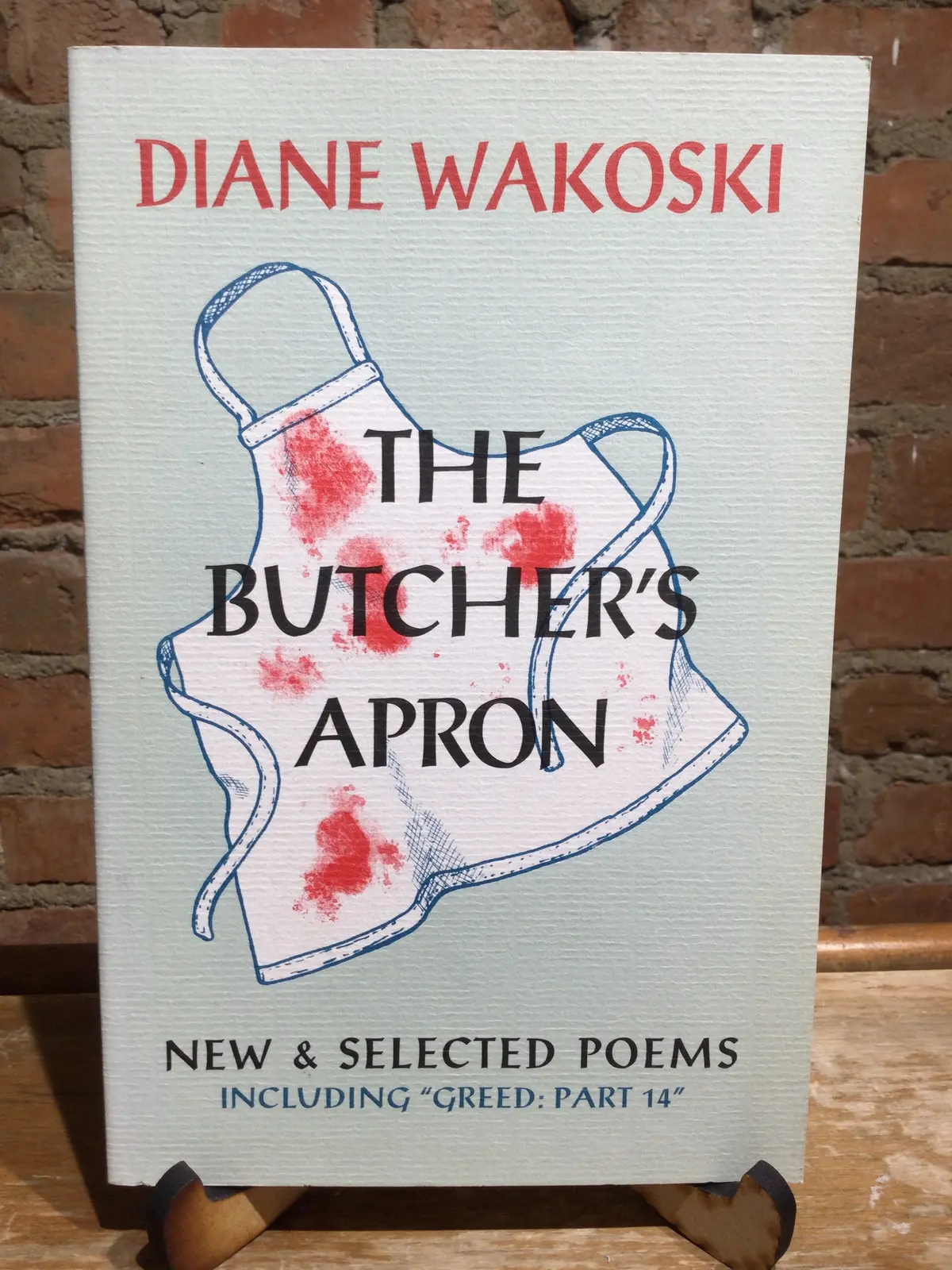 Wakoski, Diane: The Butcher's Apron [Used Paperback] 1