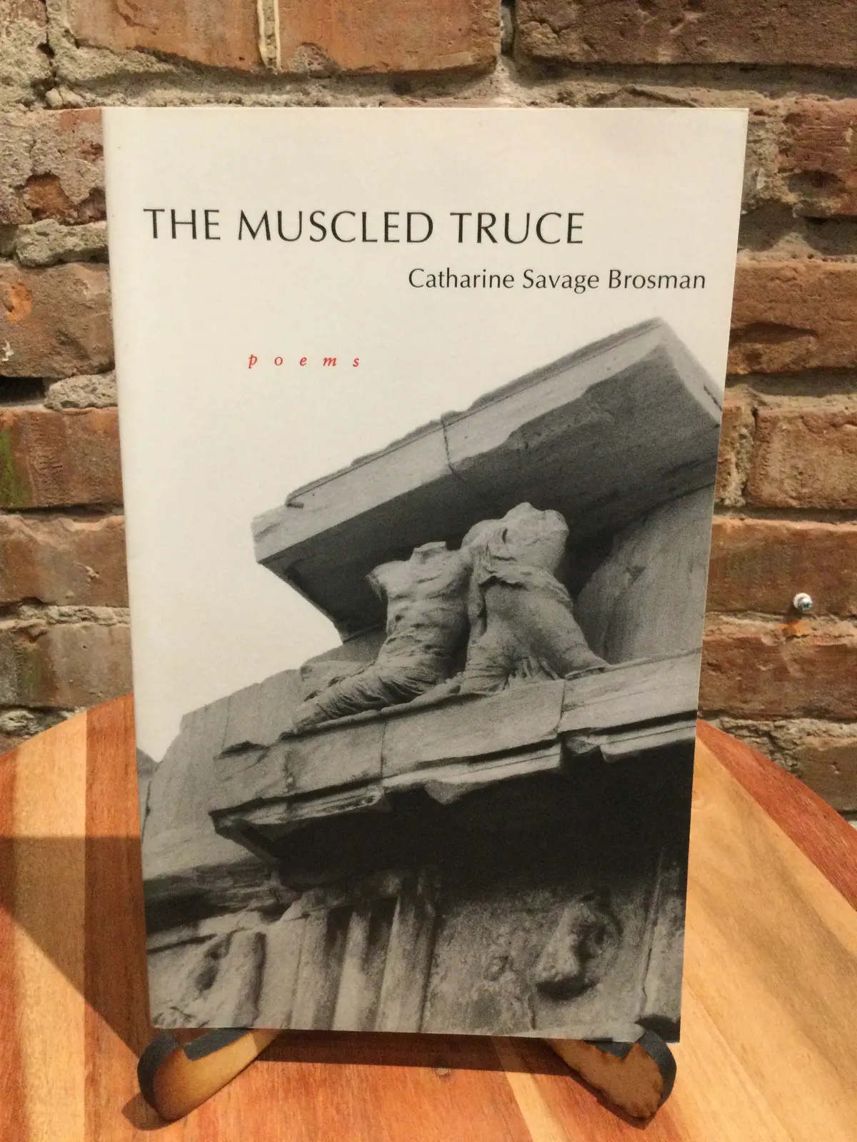 Brosman, Catharine Savage: The Muscled Truce [Used Paperback] 1