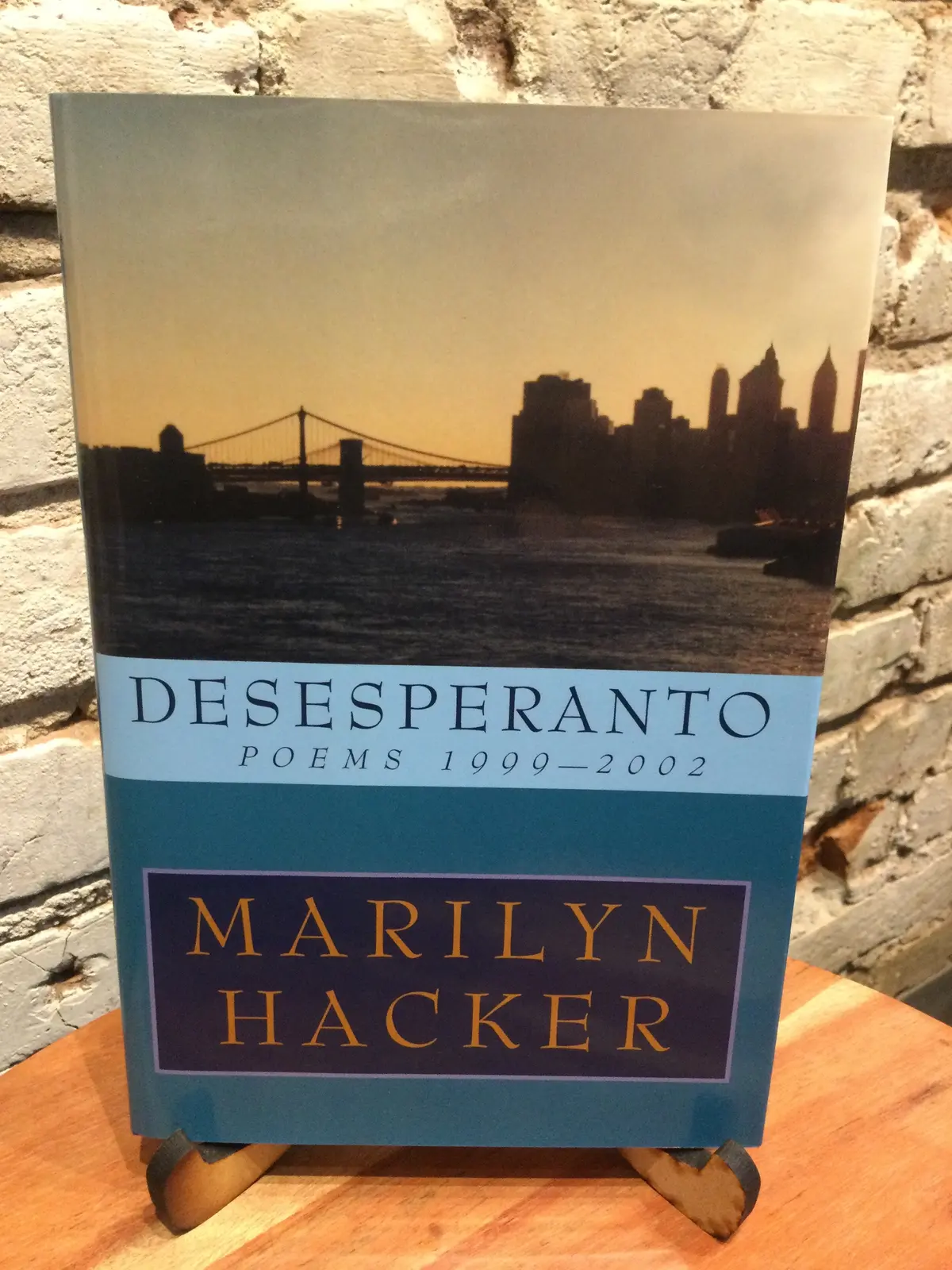 Hacker, Marilyn: Desesperanto: Poems 1999-2002 [Used Hardcover] 1