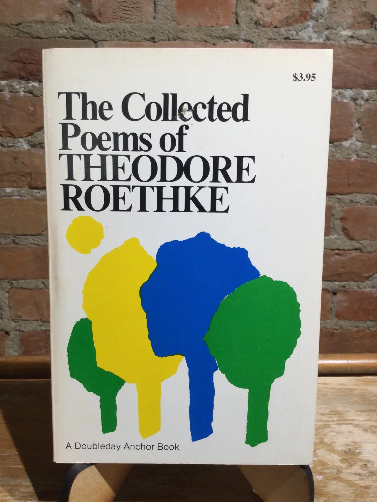 Roethke, Theodore: The Collected Poems Of Theodore Roethke  [Used Paperback] 1
