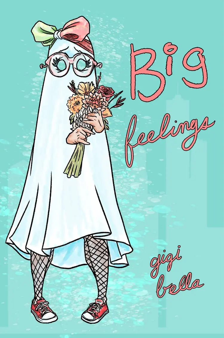 Bella, Gigi: Big Feelings 1
