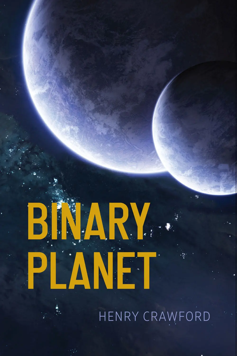 Crawford, Henry: Binary Planet 1