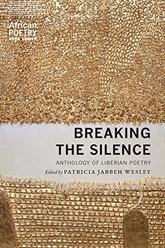 Wesley, Patricia Jabbeh: Breaking The Silence 1
