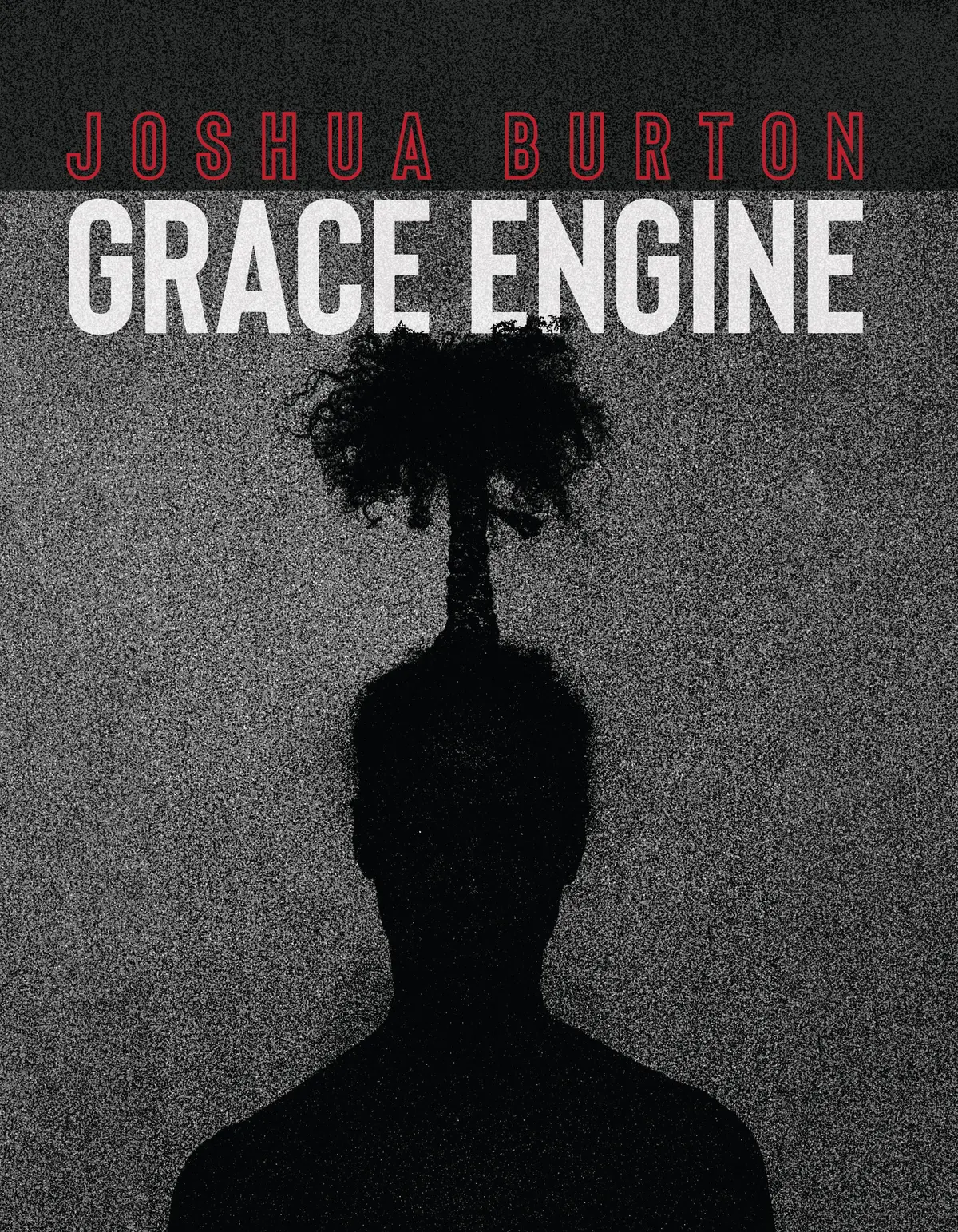 Burton, Joshua: Grace Engine 1