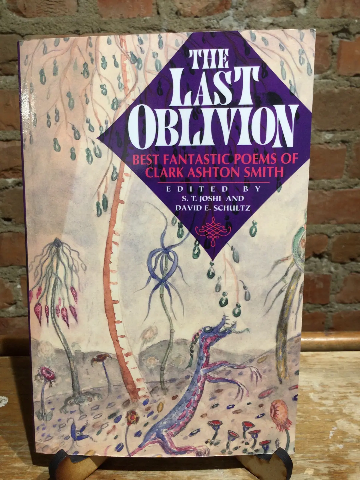 Smith, Clark Ashton: The Last Oblivion: Best Fantastic Poems Of Clark Ashton Smith [Used Paperback] 1