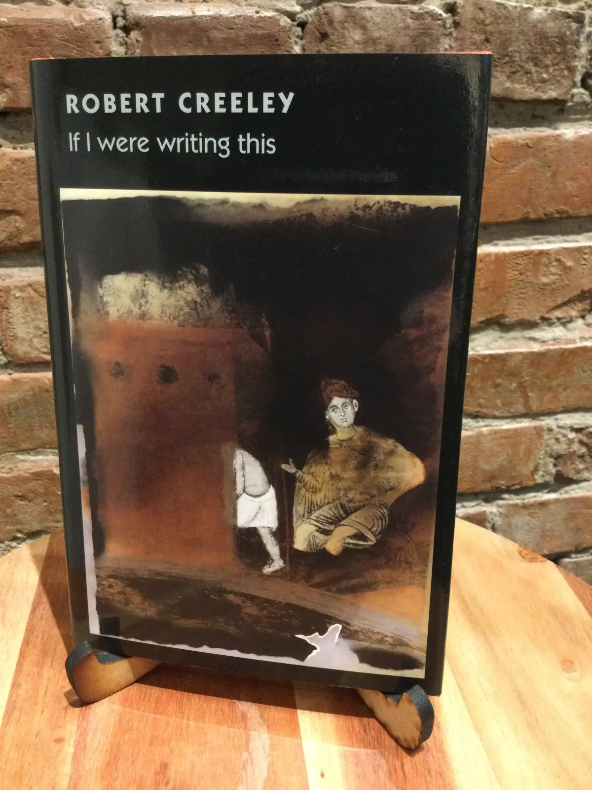 Creeley, Robert: If I Were Writing This [Used Hardcover] 1