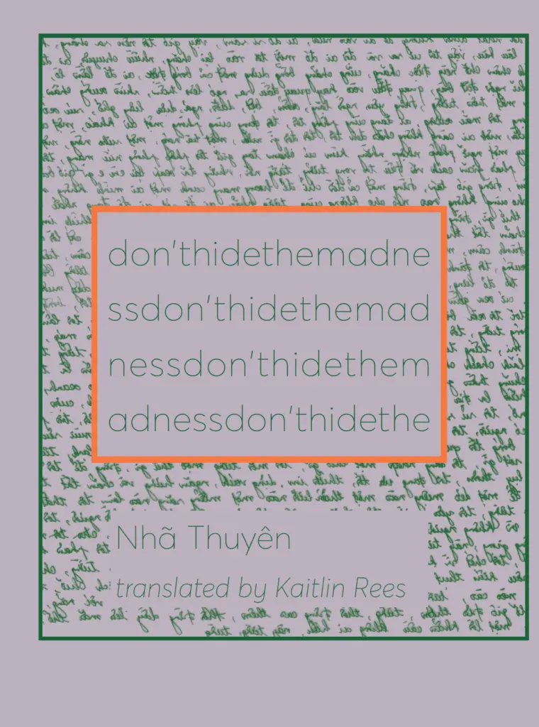 Thuyên, Nhã / Rees, Kaitlin (Tr.): Don't Hide The Madness 1