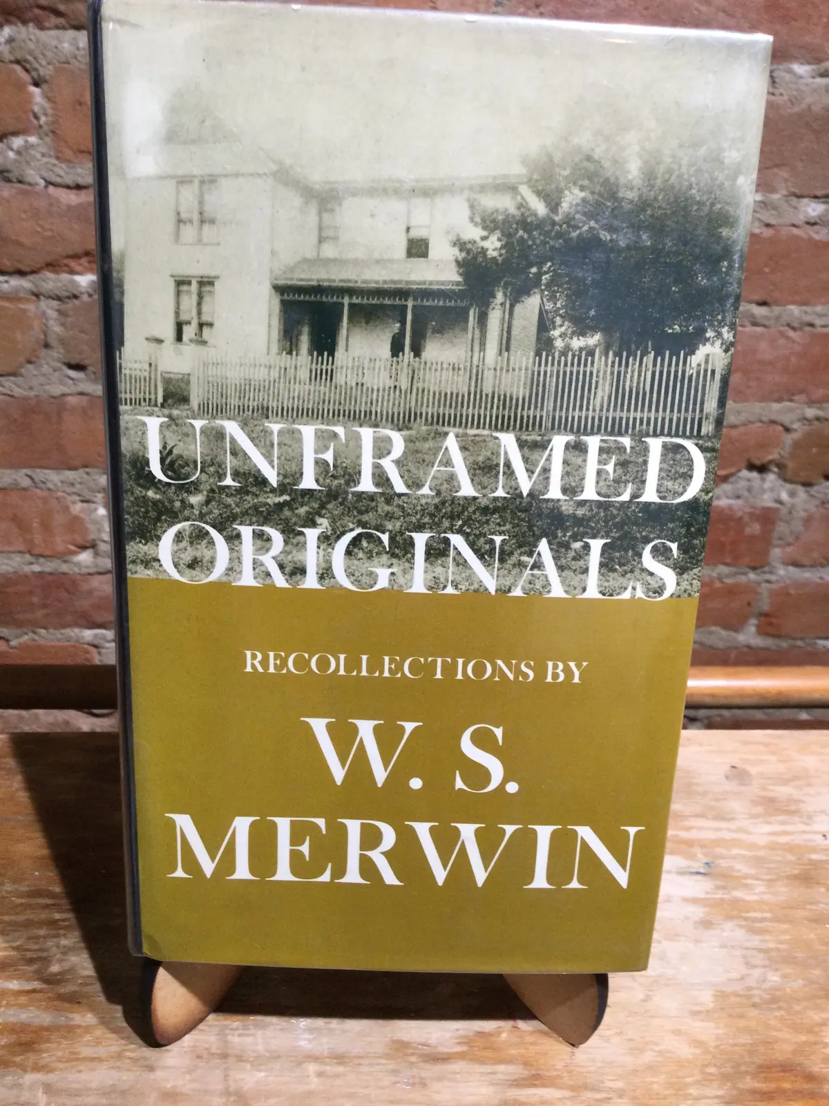 Merwin, W.S.: Unframed Originals: Recollections By W.S. Merwin [Used Hardcover] 1