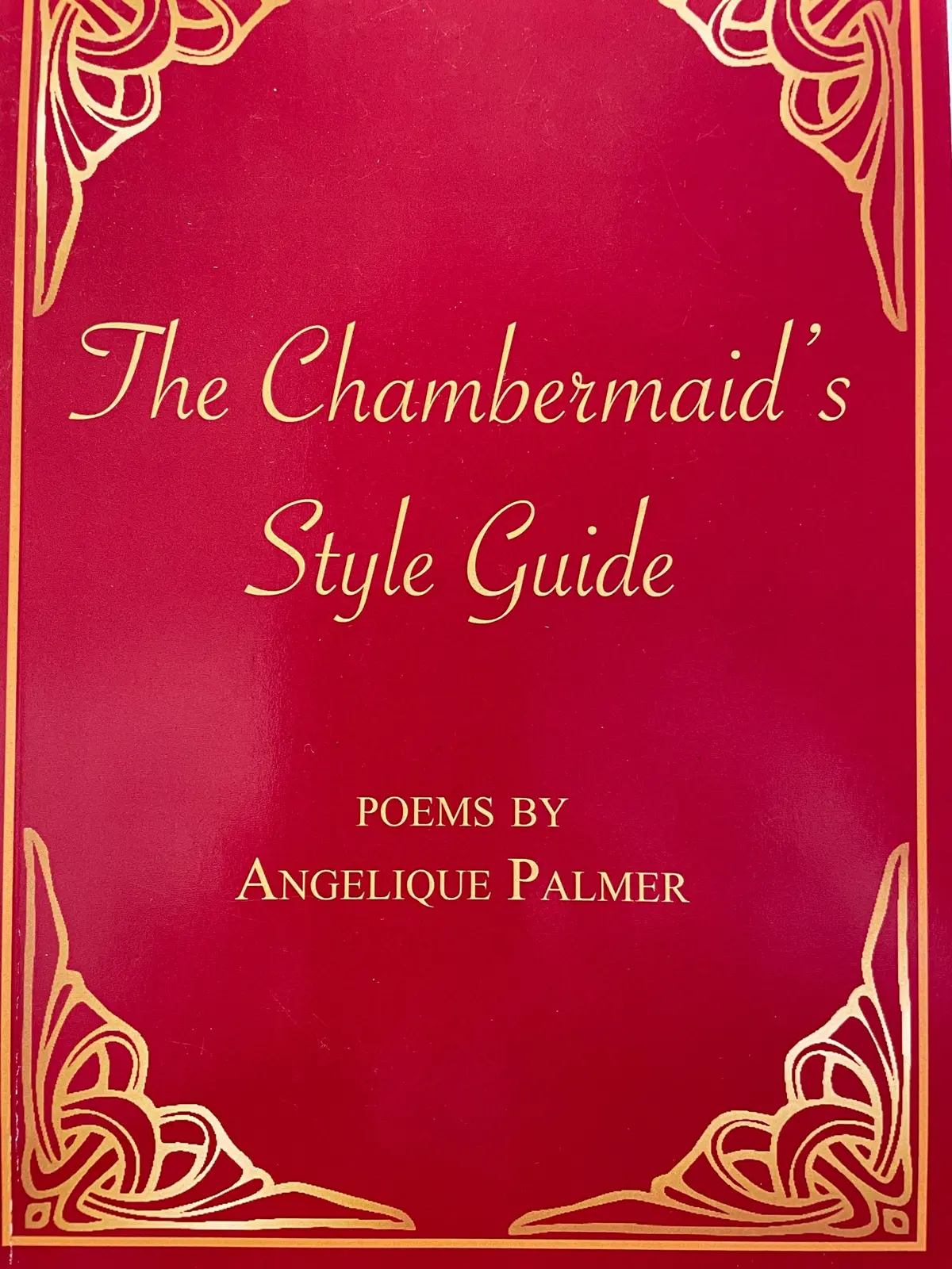 Palmer, Angelique: The Chambermaid's Style Guide [Used Paperback] 1