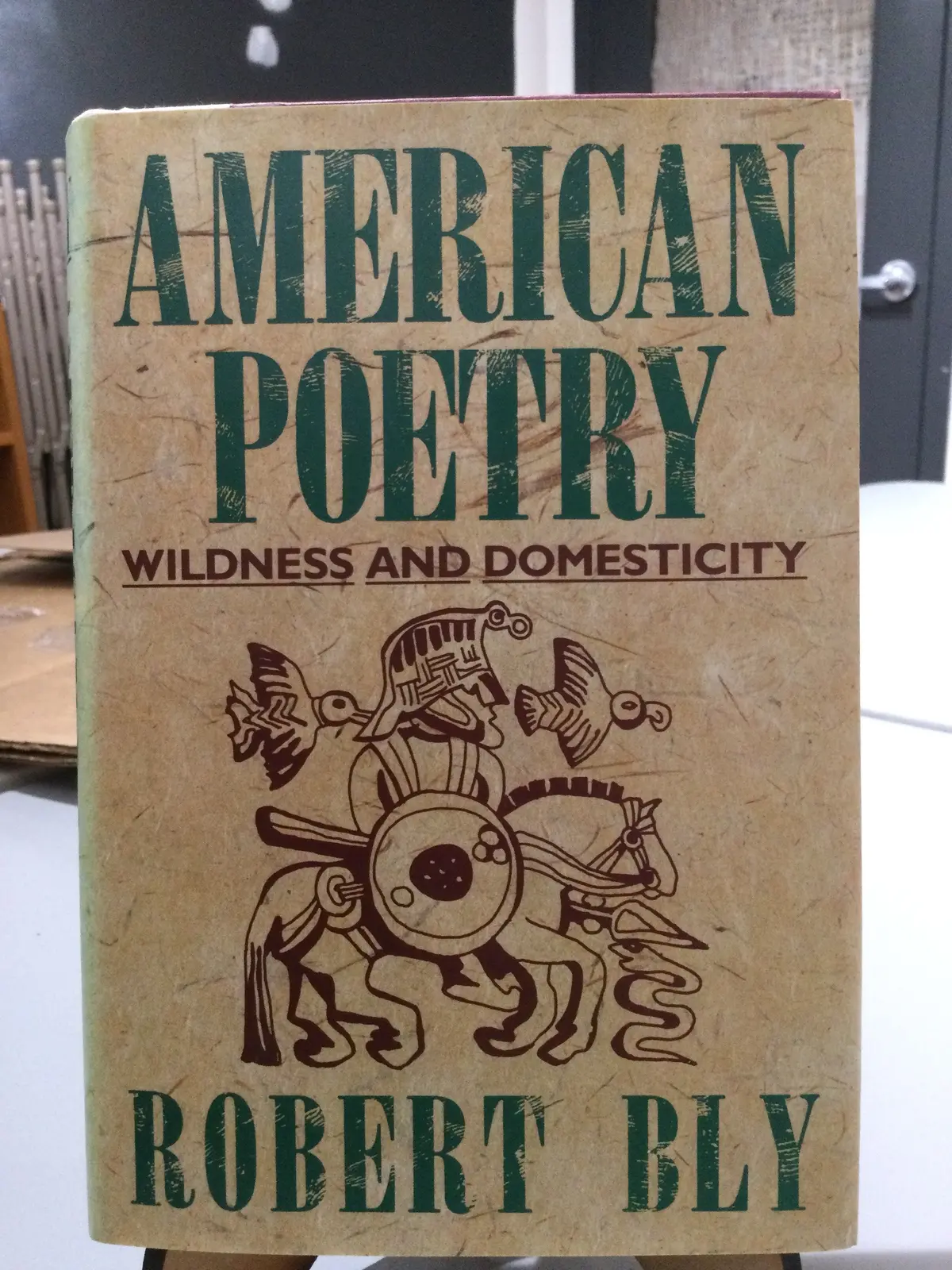 Bly, Robert: American Poetry [Used Hardcover] 1