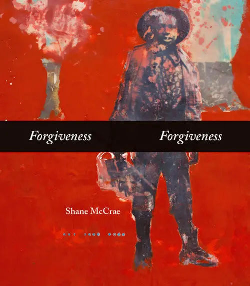 Mccrae, Shane: Forgiveness Forgiveness [Used Paperback] 1
