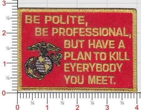 Be Polite Be Professional Patch 1